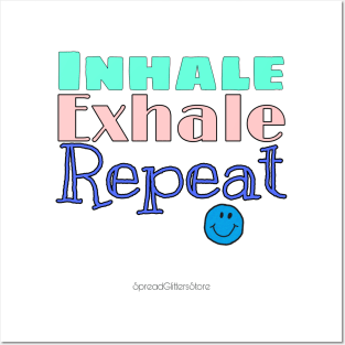 Exhale inhale Posters and Art